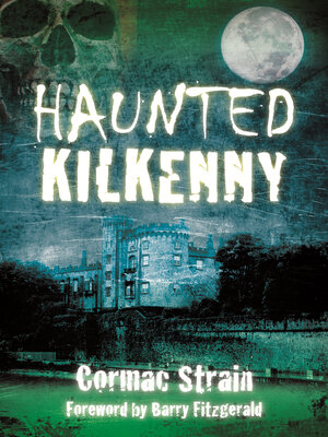 cover image of Haunted Kilkenny